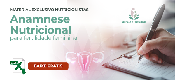 Ficha de Anamnese Nutricional para Fertilidade Feminina